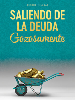 cover image of Saliendo de la Deuda Gozosamente